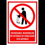 Semn pentru deversarea reziduurilor in sistemul de canalizare este interzis